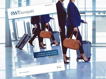 RWTkompakt_Dezember_2025_Ausgabenbild_Mitarbeiter aus dem Ausland_Herausforderung oder Chance