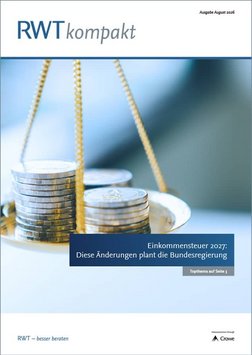 RWTkompakt_August_2026_Titelbild_Topthema_Einkommensteuer_2027_Diese_Aenderungen_plant_die_Bundesregierung