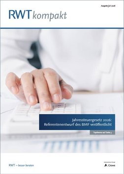 RWTkompakt_Juli_2026_Titelbild_Top_Thema_Jahressteuergesetz_2026_Referentenentwurf_des_BMF_veroeffentlicht