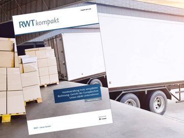 RWTkompakt_April_2026_Ausgabenbild_Top_Thema_Vorsteuerabzug_trotz_verspaeteter_Rechnung_Gericht_der_Europaeischen_Union_staerkt_Unternehmer