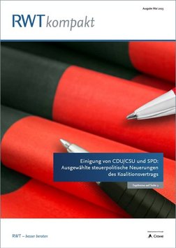 RWTkompakt Mai 2025_Titelbild_Einigung von CDU/CSU und SPD: Ausgewählte steuerpolitische Neuerungen des Koalitionsvertrags