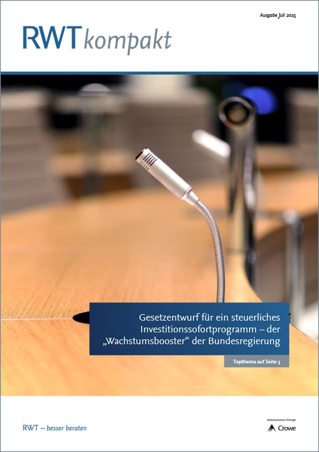 RWT_kompakt_Juli_2025_Titelbild_Gesetzentwurf fuer ein steuerliches Investitionssofortprogramm – der „Wachstumsbooster“ der Bundesregierung