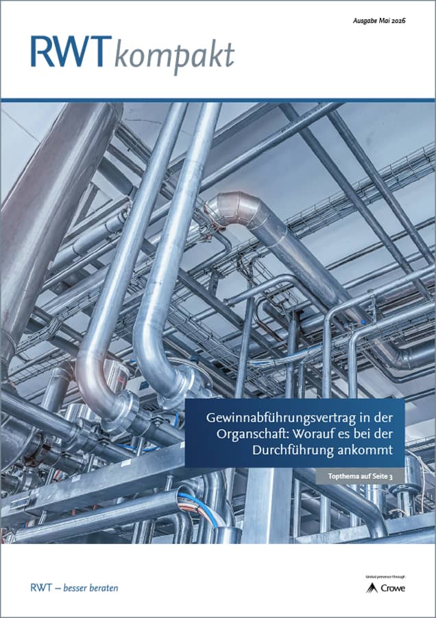 RWTkompakt_Mai_2026_Titelbild_Top_Thema_Gewinnabfuehrungsvertrag_in_der_Organschaft_Worauf_es_bei_der_Durchfuehrung_ankommt